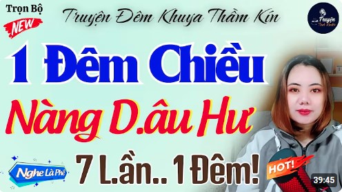 Nàng Dâu Táo Bạo Đọc Truyện Đêm Khuya