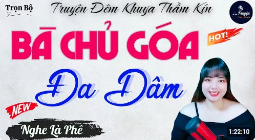Truyện Ngắn Thầm Kín Đặc Sắc Bà Chủ Góa Đa Dâm